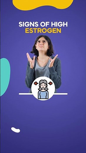 Signs Of High Estrogen