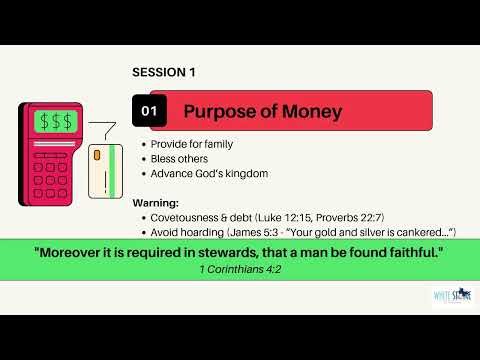 Biblical Financial Stewardship - Session 1 Foundations