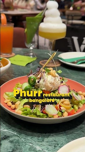 Best Restaurant Worth Every Rupee - Bangalore | Phurr