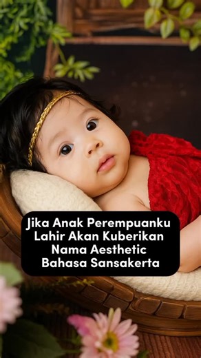 Nama Bayi Indonesia on Instagram: "Kumpulan nama anak perempuan aesthetic dalam bahasa sansekerta Di akun ini, ada ribuan inspirasi nama terbaik — dari yang aesthetic sampai yang maknanya menyentuh hati. 💬 Tulis di komentar nama favoritmu yang mana 📲 Mau request nama spesial? Langsung klik WA di bio ya! Follow sekarang biar nggak ketinggalan ide nama-nama keren lainnya 💖 #namabayi #inspirasinamabayi #namabayiperempuan #namabayimodern #namabayiislam"