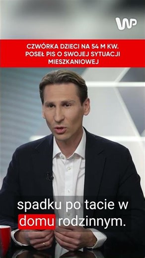 Czwórka dzieci na 54 m kw. Poseł PiS o swojej sytuacji mieszkaniowej