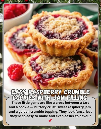 Easy Raspberry Crumble Cookies with Jam Filling | Buttery, Jammy & Perfectly Sweet 🍓🍪 These little gems are like a cross between a tart and a cookie — buttery crust, sweet raspberry jam, and a golden crumble topping. They look fancy, but they’re so easy to make and even easier to devour 💕 Ingredients: 1 cup unsalted butter, softened ½ cup granulated sugar 1 tsp vanilla extract 2¼ cups all-purpose flour ½ tsp salt ½ cup raspberry jam (or your favorite berry preserve) For the crumble topping: ⅓