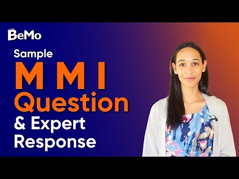 Sample MMI Question and Expert Response | BeMo Academic Consulting
