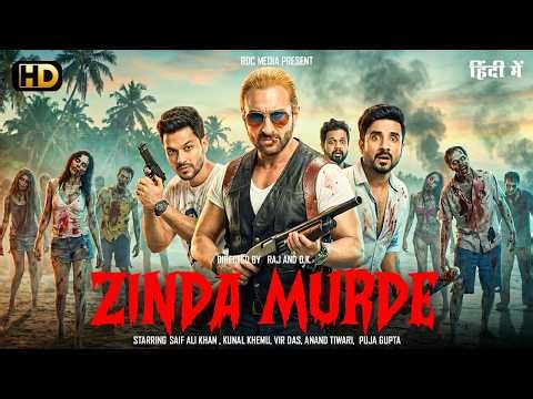 ZINDA MURDE (HD) - New Superhit Comedy Thriller Bollywood Zombie Movie | Saif Ali Khan, Kunal Khemu