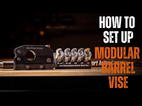 How to Set Up SAC Modular Barrel Vise