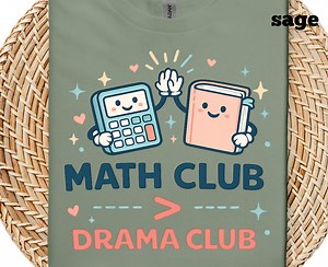Math Club > Drama Club T-shirt | Funny Math Teacher Shirt - Etsy Canada