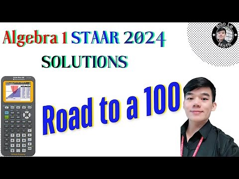 2024 Algebra 1 STAAR EOC Solutions — What You MUST Know for 2025 Algebra 1 STAAR