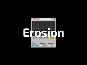 All About Ableton Audio Effects - Erosion