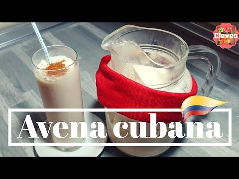 Recipe for making Cuban oatmeal / How to make Cuban oatmeal / Cleves Kitchen