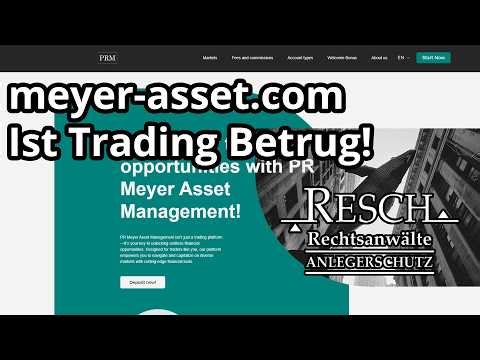 Fake-PR Meyer Asset Management als betrügerisch entlarvt
