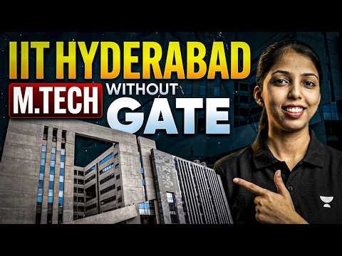 IIT Hyderabad M.Tech Without GATE 😱 | Direct Admission Process Explained | Sweta Mam