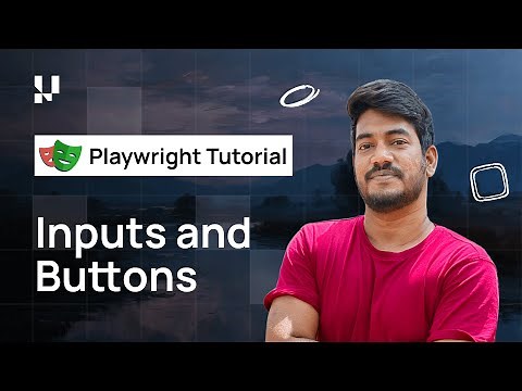 How To Handle Inputs And Buttons | Playwright With TypeScript Tutorial 🎭| Part 4