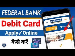 federal bank debit card apply online | how to apply federal bank debit card online