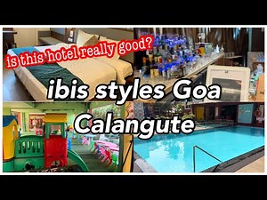 Ibis Styles Goa Calangute | Complete hotel and room tour