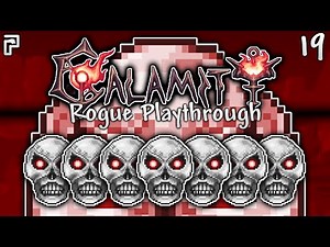 THIS Terraria boss nearly BROKE ME... | Calamity Rogue Playthrough Ep.19