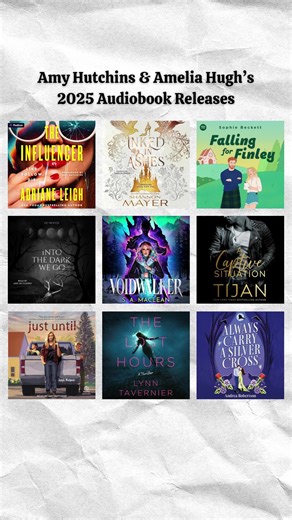 2025 Audiobook Releases Narrated by Amy Hutchins & Amelia Hugh