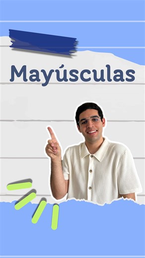 Ortografía en español: Uso correcto de mayúsculas