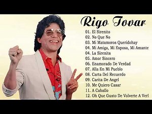 Rigo Tovar - 15 Grandes Exitos - Mix Cumbia