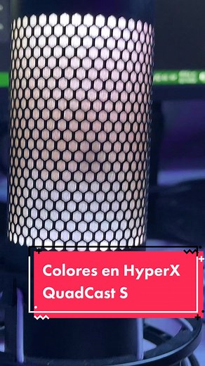 Colores en HyperX QuadCast S @hyperxlatam #gamerentiktok #setupgamer #micgaming #hyperxmicrophone #yoteexplico #tutorial