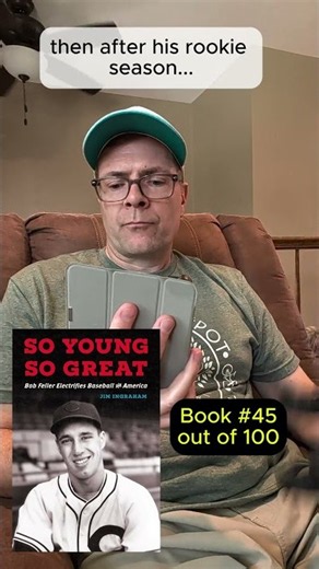 Bob Feller Was an MLB Star… Then Went Back to High School | Book #45