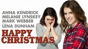 Happy Christmas - Movie - Where To Watch