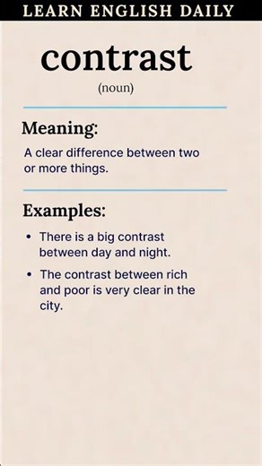 Contrast Meaning in English | Noun Meaning with Examples