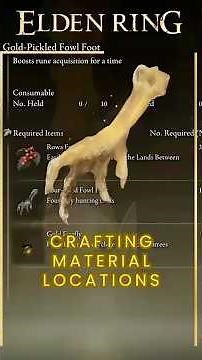 Gold Pickled Fowl Foot Crafting Material Locations #eldenring