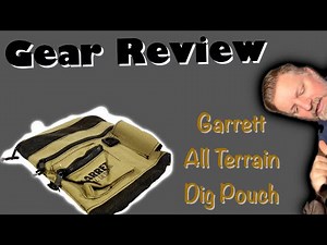 Gear Review: Garrett All-Terrain Dig Pouch