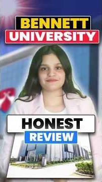 Bennett University Honest Review 🔥| Is It Worth Joining in 2026?