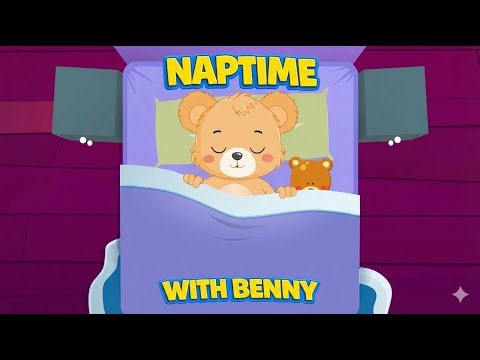 Naptime for Kids | Calm Rest Time Routine with Benny the Bear Cub | Clever Cubs®