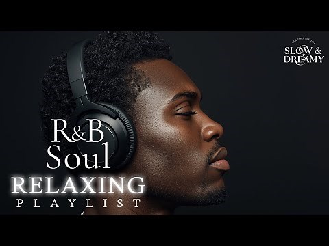 Slow & Dreamy Chill Mix — Soft & Cozy RnB Vibes
