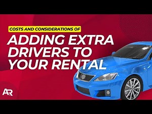 Adding Additional Drivers to Your Rental Car: Rules, Fees & Tips | AutoRentals