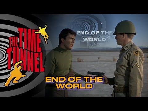 End Of The World | Episode Clip | The Time Tunnel