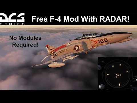Free Standalone F-4 Phantom Mod with Custom RADAR! | DCS World