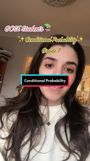 Conditional Probability Question Example for GCSE Students