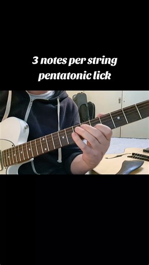 3 notes per string pentatonic lick