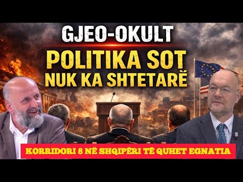 Gjeo-Okult (i ftuar Auron Tare): Politika sot nuk ka shtetarë