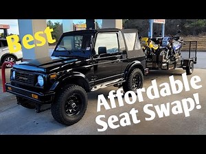 Best Affordable Suzuki Samurai Seat Swap