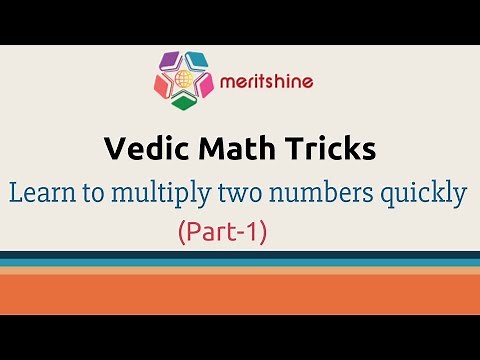 Learn to multiply two numbers quickly - Vedic Maths tricks