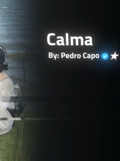 Calma: Discover the Lyrics of Pedro Capó