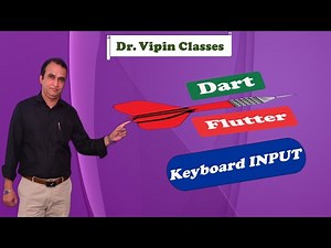 Dart input by keyboard - Video 16 | Dr. Vipin Classess #dart