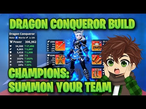 DRAGON CONQUEROR BUILD | Champions: Summon Your Team