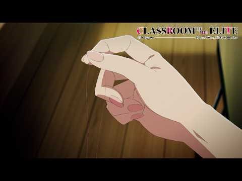 WHOSE HAIR IS THIS?! | Classroom of the Elite Season 4