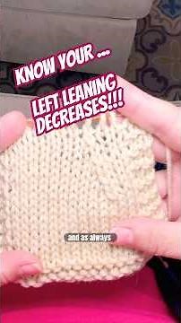 Two Minute Knitting Guide to Left Leaning Decreases: SKPO, SSK, K2togTBL 🧶
