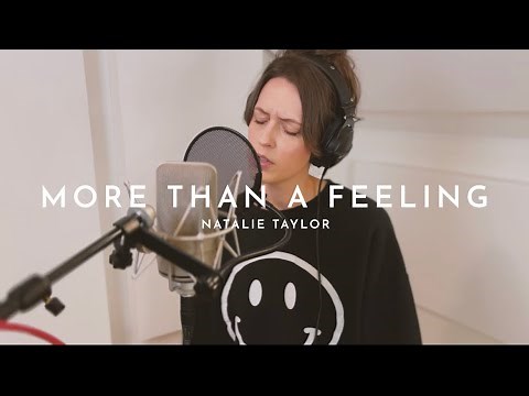 More Than A Feeling - Cover by Natalie Taylor (Live Performance)