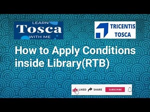 How to add conditional logic to Tosca RTB libraries | Nasruddin Ansari posted on the topic | LinkedIn