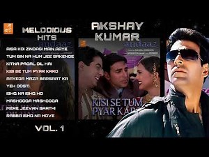 Superhits of Akshay Kumar | Official Audio Jukebox | Sadabahar Songs | 2000's Hits