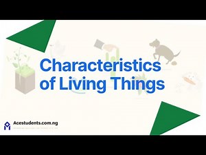 Characteristics of Living Things | The 7 Life Processes Explained with Easy Examples!