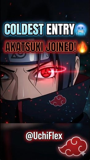 Itachi's Coldest Entry in Akatsuki! 🥶🔥