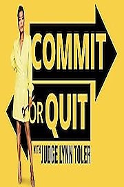 Watch Commit or Quit Season 1 Episode 1 - Episode 1
